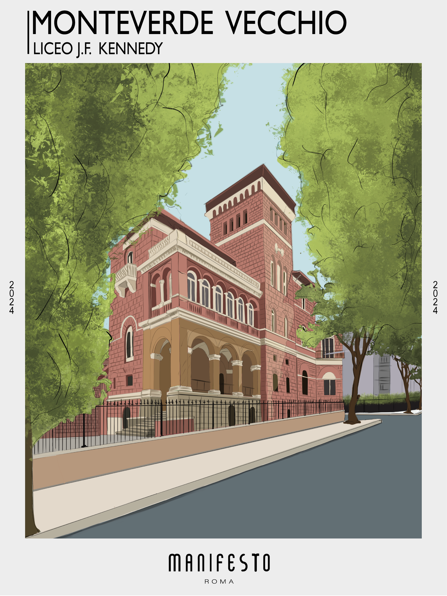 MONTEVERDE VECCHIO - LICEO KENNEDY Poster (30x40cm)